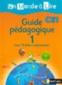 Dire, lire, écrire et découvrir le Monde CE1 : Guide pédagogique 1, Introduction générale de la méthode Commentaires pédagogiques des unités 1 à 4