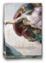 Michelangelo: Complete Works (XL Series)