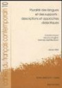 Cahiers du français contemporain, N° 10, Janvier 2005 : Pluralité des langues et des supports : descriptions et approches didactiques