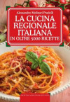 cucina regionale italiana in oltre 5000 ricette