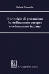principio di precauzione fra ordinamento europeo e ordinamento italiano
