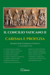 Concilio Vaticano II. Carisma e profezia