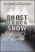Ghost under snow. La custode e il guardiano