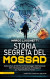 Storia segreta del Mossad