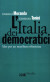 Italia dei democratici. Idee per un manifesto riformista