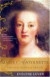 Marie Antoinette: The Last Queen of France, Library Edition