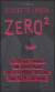 Zero² - Le pistole fumanti che dimostrano che la versione ufficiale dell'11/9 è un falso