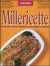 Millericette. Il classico della tradizione gastronomica italiana