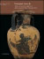 Immagini etrusche - Tombe con ceramiche a figure nere dalla necropoli di Tolle (Chianciano Terme)