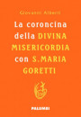 coroncina della Divina Misericordia con Santa Maria Goretti