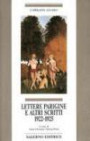 Lettere parigine e altri scritti 1922-1925