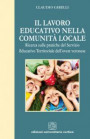 lavoro educativo nella comunità locale. Ricerca sulle pratiche del servizio educativo territoriale dell'ovest veronese