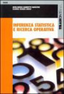 Inferenza statistica e ricerca operativa. Per gli Ist. Tecnici industriali vol.3