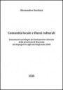 Comunità locale e flussi culturali. Lineamenti sociologici del mutamento culturale della provincia di Macerata dal dopoguerra agli inizi degli anni 2000