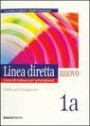 Linea diretta 1a Guida insegnante - Corso di italiano per principianti