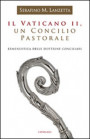 Vaticano II, un Concilio pastorale. Ermeneutica delle dottrine conciliari