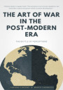 art of war in the post-modern era. The battle of perceptions