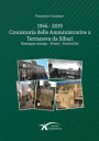 1946-2019 Cronistoria delle amministrative a Terranova da Sibari. Rassegna stampa. Eventi. Statistiche