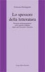 Lo spessore della letteratura - Presenze neotestamentarie nella narrativa italiana degli anni Sessanta e Settanta