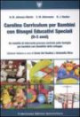 Carolina curriculum per bambini con bisogni educativi speciali (0-3 anni). Un modello di intervento precoce centrato sulla famiglia per bambini con disabilità