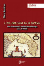 provincia sospesa. Terra d'Otranto tra Mediterraneo ed Europa (secc. XV-XVIII)