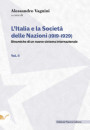 Italia e la Società delle Nazioni (1919-1929). Dinamiche di un nuovo sistema internazionale
