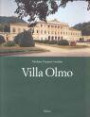 Villa Olmo. Universo filosofico sulle rive del lago di Como. A Universe of Philosophy on the Shores of Lake Como