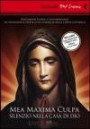 Mea maxima culpa: silenzio nella casa di Dio. DVD. Con libro