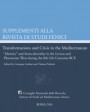 Transformations and crisis in the Mediterranean. «Identity» and interculturality in the Levant and Phoenician West during the 8th-5th Centuries BCE. Ediz. bilingue