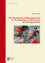 dissolution of marriage bond in the discipline of the Church and its application. Ediz. integrale