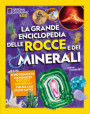 grande enciclopedia delle rocce e dei minerali