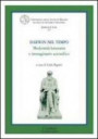 Darwin nel tempo. Modernità letteraria e immaginario scientifico. Ediz. italiana e inglese