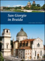 San Giorgio in Braida. Guide di storia e arte veronese (2014)