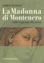Madonna di Montenero. Dalla leggenda alla storia