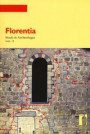 Florentia. Studi di archeologia