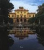 I giardini della diplomazia. Ambasciate e accademie straniere a Roma