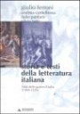Storia e testi della letteratura italiana. Vol. IV - L'età delle guerre d'Italia (1494-1559)