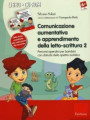 Comunicazione aumentativa e apprendimento della letto-scrittura. Percorsi operativi per bambini con disturbi dello spettro autistico. Con CD-ROM