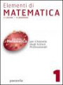 Elementi di matematica 1 vol.1