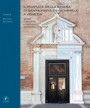 portale della chiesa di Santa Maria del Carmelo a Venezia. Ipotesi costruttive e interventi di restauro. Ediz. illustrata