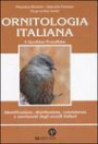 Ornitologia italiana. Con CD Audio. 4.Apodidae­Prunellidae
