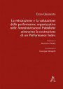 misurazione e la valutazione della performance organizzativa nelle Amministrazioni Pubbliche attraverso la costruzione di un Performance Index