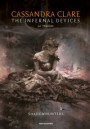 infernal devices. La trilogia. Shadowhunters