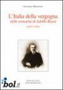 L' Italia della vergogna nelle cronache di Adolfo Rossi (1857-1921)