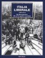 Italia liberale (1848-1918). Dal Risorgimento alla prima guerra mondiale (4 vol.)