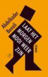 Laat het morgen mooi weer zijn
(eBook)