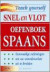 Teach yourself / 11 Snel en vlot oefenboek Spaans