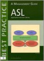 ASL a management guide / Nederlandse editie
