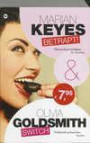 Keyes & Goldsmith omnibus: Betrapt & Switch
