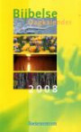Bijbelse Dagkalender / 2008
